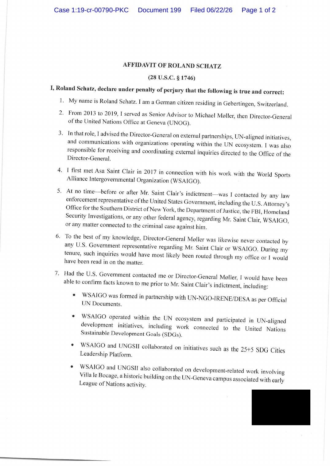 Affidavit of Roland Schatz under 28 U.S.C. § 1746, page 1: Senior Advisor to the UN Director-General in Geneva, 2013 to 2019; never contacted by any U.S. law enforcement representative.