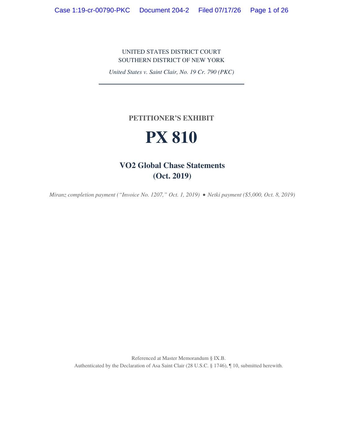 Cover sheet for Petitioner’s Exhibit PX 810: VO2 Global Chase statements, October 2019. Miranz completion payment October 1, 2019 and Netki payment of $5,000 on October 8, 2019. Authenticated by the Declaration of Asa Saint Clair, paragraph 10.